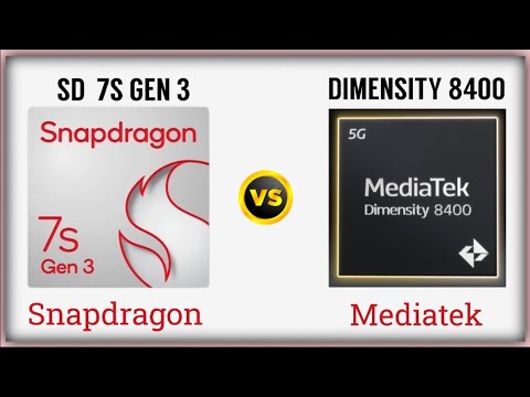 Snapdragon 7s Gen 3 🆚 Mediatek Dimensity 8400 - Processor Comparison