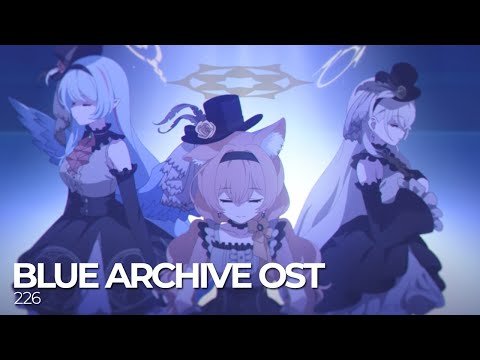 ブルーアーカイブ Blue Archive OST 226. Tremendous Celebration (Serenade Promenade Event BGM)