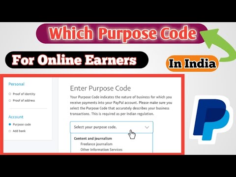 Paypal Account Purpose Code || For Online Earners Account || Create Verified Paypal Account.