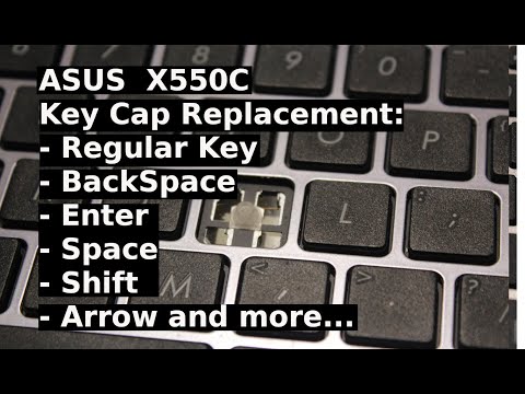 How to Repair / Replace KeyCap Cap Asus X550C  Reg Key Enter Shift Space BackSpace Delete Arrow