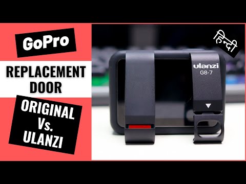 GoPro Replacement Door [ हिन्दी ] - Ulanzi Vs. Original - Detail Video