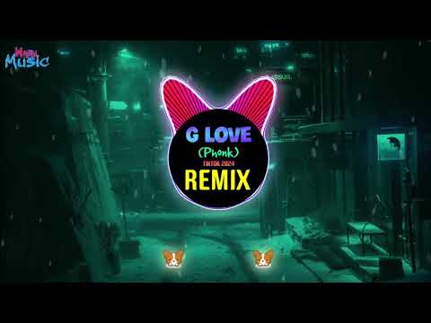 G Love (Phonk 2024) - Tamboss || Hot Remix Tiktok Douyin DJ抖音版 2025