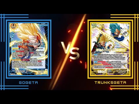 Gogeta vs SS Trunks & Vegeta : Set 22 DBS Locals (Before Banlist)