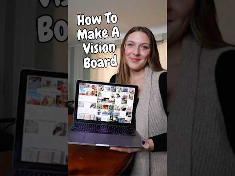 Vision Boarding 101: