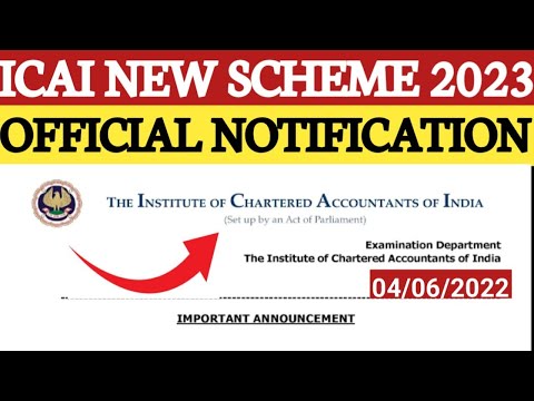 |ICAI OFFICIAL ANNOUNCEMENT | CA NEW SCHEME APPLICABLE 2023|