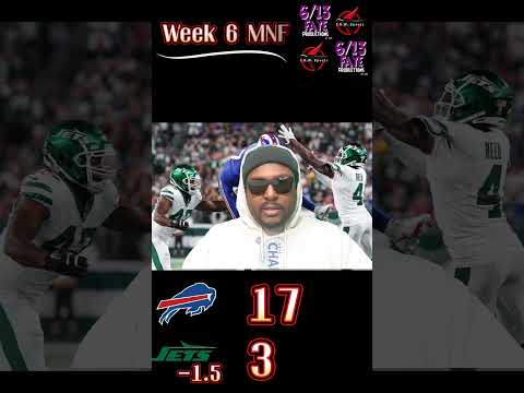 NFL Week 6 MNF Prediction. #NFL #MNF #prediction from WCM. #Jets #bills #football. Who you got?