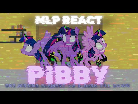 MLP React - FNF One Missing Element V2 & Dusk Till Dawn - Vs Pibby Twilight - FNF Pibby Mod