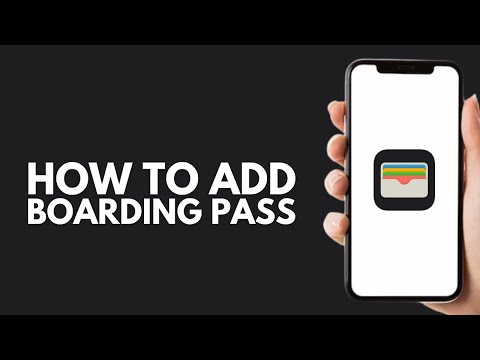 How to Add Boarding Pass to Apple Wallet - Step by Step