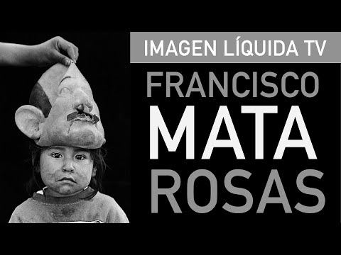 Francisco Mata Rosas: Entrevista