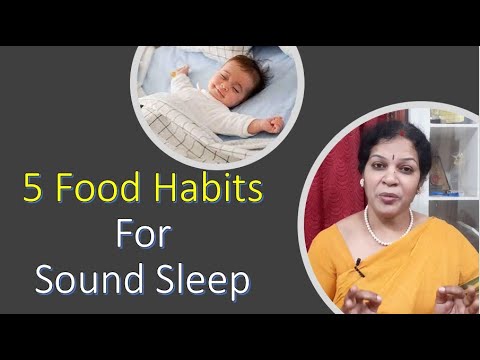 5 Food Habits For Sound Sleep