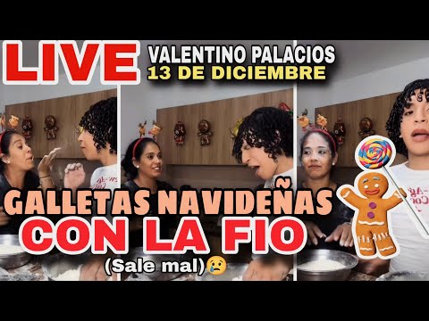 LIVE DE VALENTINO PALACIOS [13 DE DICIEMBRE] GALLETAS NAVIDEÑAS CON LA FIO 🫣 #tiktok #humor #navidad