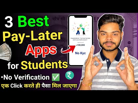 Top 3 Best PayLater App in India 2024 | Best Student PayLater App With EMI - Get ₹50000 Loan Instant