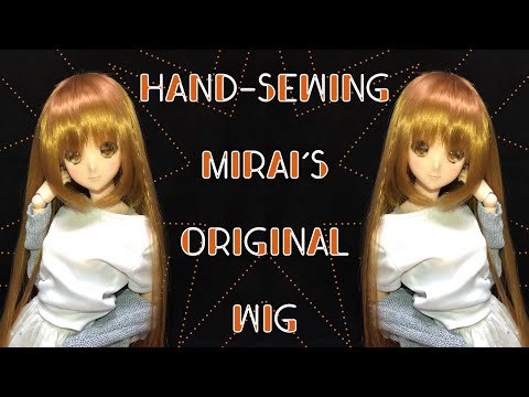 HAND-SEWING MIRAI'S OG WIG !!!