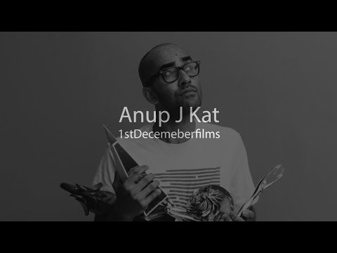 Anup J Kat (1st December Films): Q & A Session