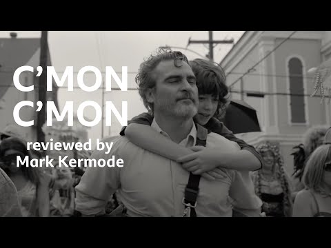 C'mon C'mon reviewed by Mark Kermode