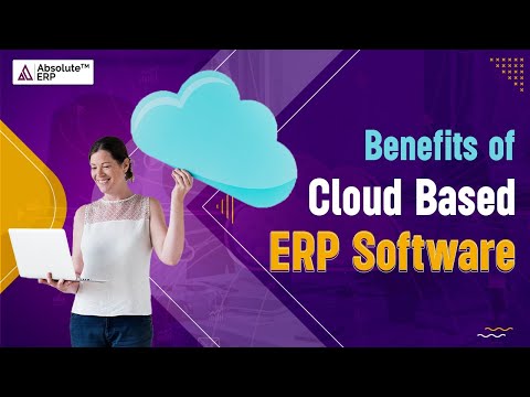 Benefits of Cloud Based ERP Software | Why Cloud Based ERP is Best #erpsolutionprovider #erpindustry