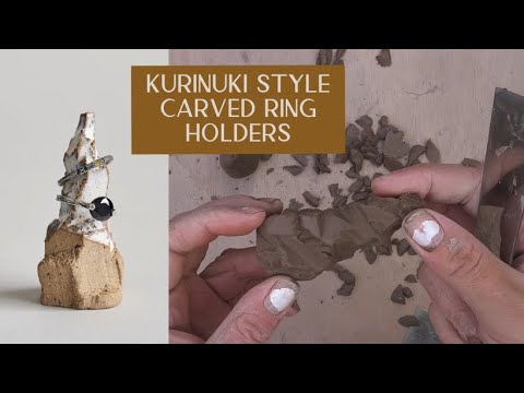 Kurinuki ceramic ring holders - How to carve clay into mini mountains for storing your rings