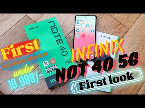 Infinix not 40 5G first look & review 🔥 Under 20,000 wireless charger 🔥 #infinixnot405G #Logicmobile