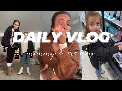 Day In My Life - Saturday Mommy & Me VLOG