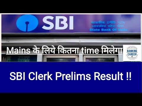 Good time for SBI Clerk Candidates II Prelims Result date !!