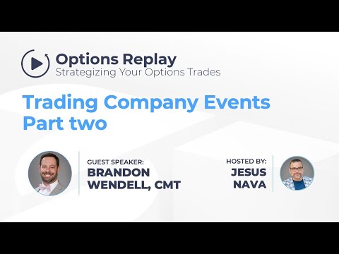 Options Replay - Trading Company Events, part two