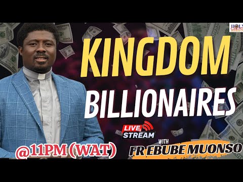 DEVOURERS MUST BE DEVOURED -KINGDOM BILLIONAIRE WITH FR EBUBE MUONSO || 8TH DECEMBER 2024