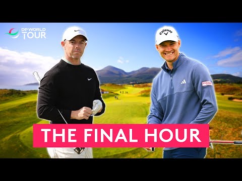 McIlroy vs Højgaard | The Last 60 Minutes Of The Final Round | 2024 Amgen Irish Open