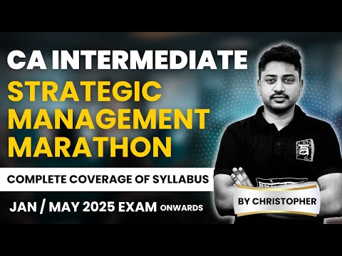 CA Inter Strategic Management Marathon English | SM Complete Revision | For January 2025 Exam