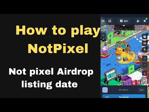 Not Pixel listing date | How to Play Not Pixel Airdrop | Not Pixel Airdrop update