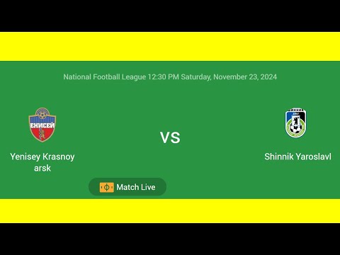 Yenisey Krasnoyarsk VS Shinnik Yaroslavl | National Football League | Football Live Match Score