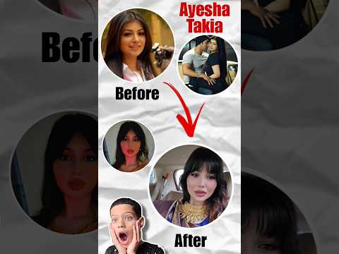 Before 😍 & After 🤡 || Ayesha Takia || #shorts