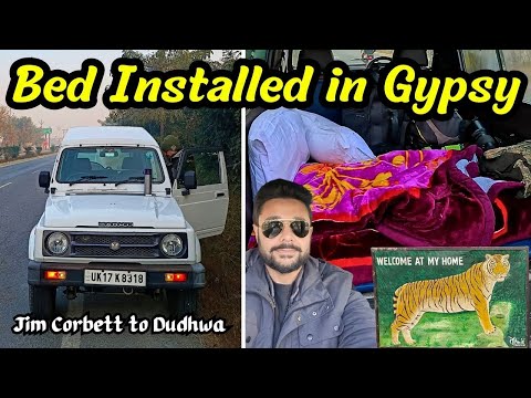 Converted Gypsy into Bedroom to Explore Wildlife | Jim Corbett to Kishanpur Wildlife Sanctuary