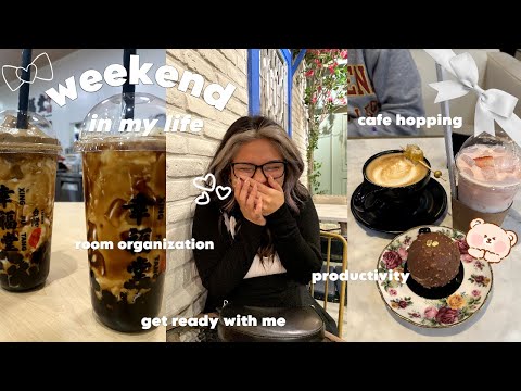 weekend in my life 𐙚: room organization, grwm, productive days, cafe hopping