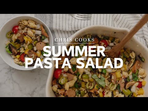 How To Make Italian Summer Pasta Salad