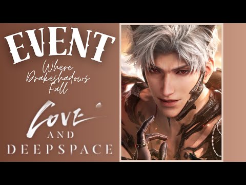 🐉Love and Deepspace EVENT "Where Drakeshadows Fall" [3] JP Dub🐉