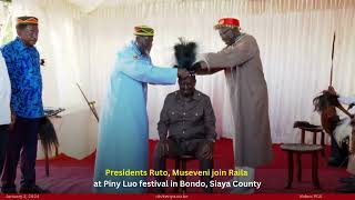 Presidents Ruto, Museveni join Raila at Piny Luo festival in Bondo, Siaya County