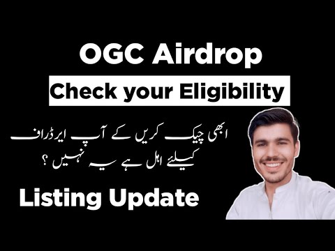 OGC Airdrop Check Your Eligiblety | How To check your Eligibility | Listing kab hogy price Kya hoga