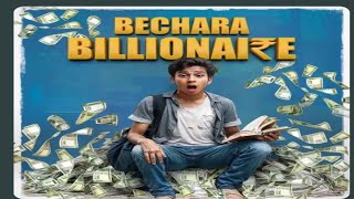 Bechara Billionaire episode 112 to 122,123 pocket fm latest episode 113,114,114,115,116,117,117,118