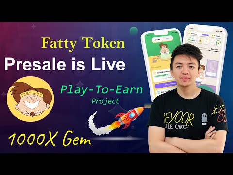 Fatty Token P2E Presale Project | Play Fatty Game to Earn Rewards | Fatty Token 1000X Gem