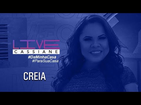 Cassiane | Creia (Ao Vivo) #Live​1