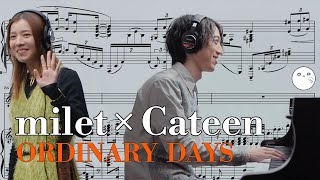 【楽譜】milet × Cateen - Ordinary days