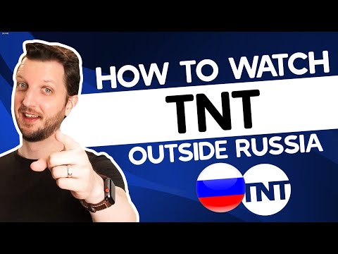 How to Watch TNT Outside Russia in 2025