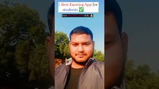 3 best Earning App for students ✅     #bestapps#opportunity #student #career #learnandearn