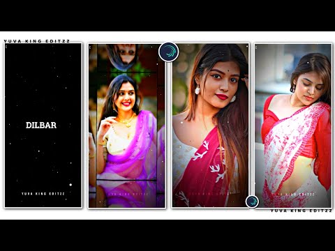 Tumse Milne Ke Bad Dilbar Xml File 🔰Alight Motion Editing Video🔰Xml  Video Editing🔰New Trending xml