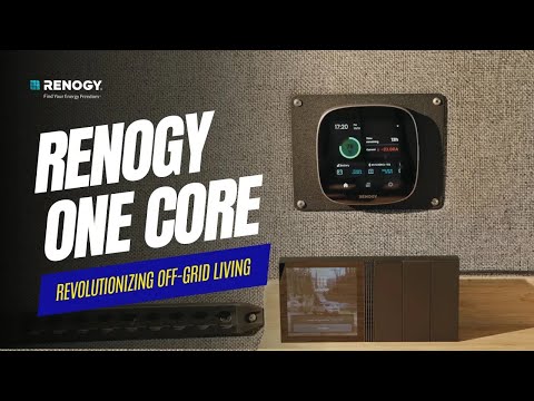 【RENOGY】ONE Coreエネルギーモニターの力を発見：オフグリッド生活を革新！