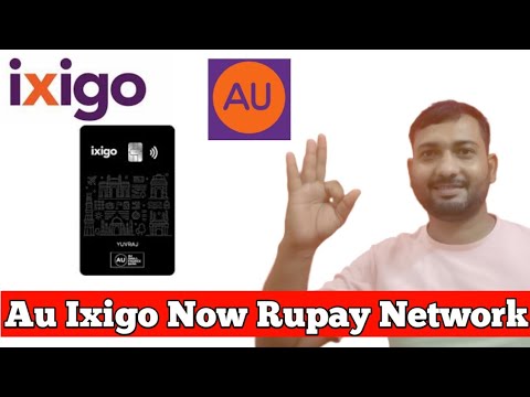 Au Ixigo Rupay Credit Card Lunch | Best Travel And rupay Credit card