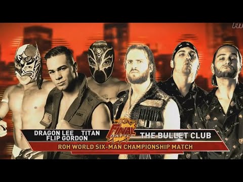 Bullet Club Vs Dragon Lee,Titan y Flip Gordon - ROH Final Battle 2017 - Highlights.