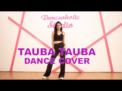 Tauba Tauba | Dance Cover | Khyati Sahdev | Danceaholic Studio | Trending | Vicky Kaushal |