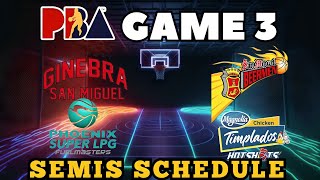 GAME 3 SEMIFINALS SCHEDULE | PBA COMMISSIONERS CUP 2023-24