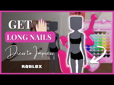 How to Get Long Nails in Dress to Impress on Roblox